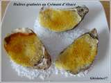 Huîtres gratinées au Champagne … ou Crémant d'Alsace