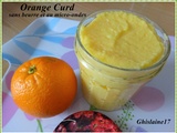 Orange Curd ou Clémentine Curd (sans beurre et au micro-ondes)