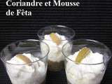 Verrines: Caviar d'Aubergine à la Coriandre et Mousse de Fêta