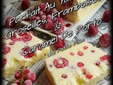 Parfait Au Yaourt, Groseilles, Framboises & Caramel De Porto