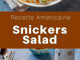 Etats-Unis : Snickers Salad