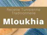 Tunisie : Mloukhia