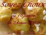 Participation au concours  Soyez choux  du blog  Sucrés Délices 