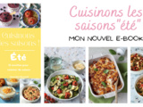 Cuisinons les saisons: été , mon nouvel e-book