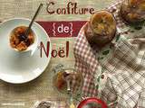 Fabuleuse Confiture de Noël