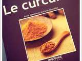 Livre de cuisine bio : le curcuma