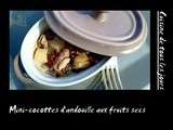 Mini-cocottes d'andouille aux fruits secs