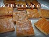 Biscuits Cric/Crac/Croc (recette très facile )