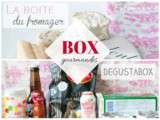 Box gourmandes : La boîte du fromager et Dégustabox