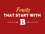 30 fruits qui commencent par b
