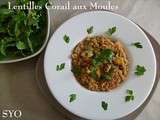 Lentilles Corail aux Moules de Bouchot, de Mamigoz
