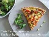 Tarte Franco-Japonaise : Dinde et Légumes de Provence marinés