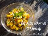 Cuisiner en solo : Salsa de mangue et saumon en 3 variations