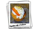 Cupcake  à l'indienne  : poivrons, sauce Korma Patak's