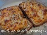 Tartines gratinées aux 3 fromages