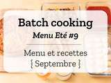 Batch cooking Eté #9 – Semaine du 16 au 20 septembre 2019