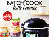Je Batch cook toute l’année avec Cookeo – Editions La cuisine de d & t