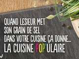 Lesieur lance la Cuisine Pop'ulaire et va à la rencontre des Français