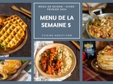 Menu pour la semaine du lundi 29 janvier au dimanche 4 février 2024 : Guide pratique pour des repas équilibrés