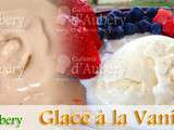 Glace (Crème Glacée) Vanille