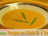 Soupe de Maïs, au Chipotlé et épices