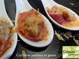 Cuillères Jambon - Pesto Rosso