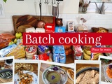 Batch cooking pour le mois, menus plus liste de courses