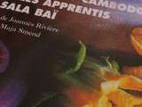 Cuisine du Cambodge avec les apprantis du Sala Baï