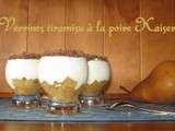 Verrines tiramisu à la poire beurré Kaiser