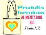 Produits terminés - Alimentation Bio - Partie 1/2