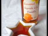 Caramel liquide à la vanille