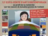 Expo-vente d'art contemporain à Toulouse - au profit de la recherche sur les maladies graves de l'enfant