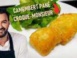 Tous en cuisine : Le Camembert Pané Croque-Monsieur de Cyril Lignac