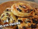 Tuto #4 : comment faire des pains aux raisins