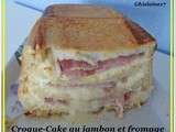 Croque-Cake au jambon et au fromage