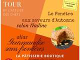 Cuisinez avec moi un fenétra aux saveurs d’automne #Toulouse