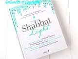 Cuisine du Shabbat Light, Laurence Orah Phitoussi