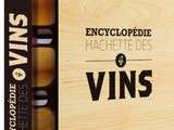 Encyclopéfie Hachette des Vins