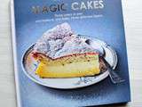 Magic cakes