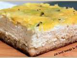 Cheesecake exotique : ananas, kiwi, passion