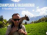 Champsaur & Valgaudemar : Mon escapade gourmande