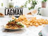 Lagman : spécialité culinaire du Kirghizistan (recette)