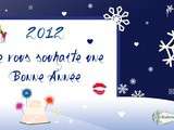 ♥ * ♥ Bonne Année 2012 ♥ * ♥