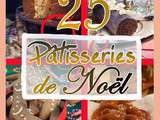Sortie de mon livre  Pâtisseries de Noël  + vidéo recette Bretzels + Concours