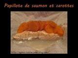 Papillote de saumon et carottes