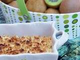 Crumble Exotique Kiwis et Ananas