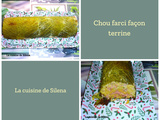 Chou farci façon terrine