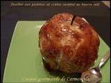 Douillons aux pommes et crème caramel au beurre salé