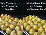 Minis Choux Farcis Crème de Saumon / Crème de Foie Gras