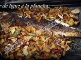 Bar de ligne à la plancha